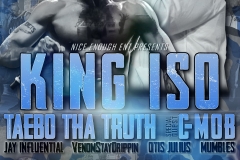 Flyer Design - King Iso & Taebo Tha Truth with C-Mob